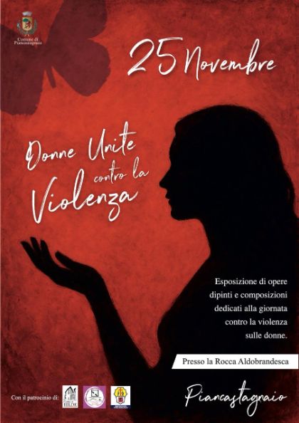 PIANCASTAGNAIO, “DONNE UNITE CONTRO LA VIOLENZA”: MOSTRA ALLA ROCCA ALDOBRANDESCA IL 25 NOVEMBRE
